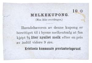 Kristiania Kommunale Proviateringsraad, 10 øre, 1/2 liter nysilet melk. Liten rift/minor tear