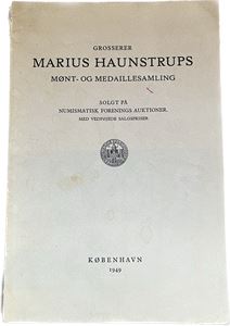 Marius Haunstrups Mønt- og Medaillesamling. (København 1924). Heftet