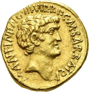 Marcus Antonius and C. Caesar Octavianus with M. Barbatius. AV aureus, mint moving with M. Antonius, struck 41 BC (8,02 g). M&middot;ANT&middot;IMP&middot;AVG&middot;III&middot;VIR&middot;R&middot;P&middot;C&middot;M&middot;BARBAT&middot;Q&middot;P Bare head of M. Antonius right / CAESAR&middot;IMP&middot;PONT&middot;III&middot;VIR&middot;R&middot;P&middot;C Bare head of Octavian right. A few minor edge marks and very minor circulation marks. Well centered and struck on a full flan.