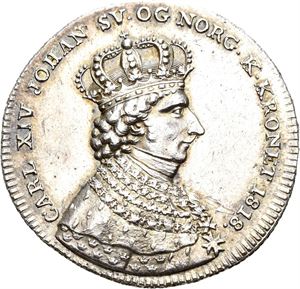 CARL XIV JOHAN 1818-1844 Kastepenning til kroningen 1818. Ripe/scratch