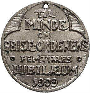 Til minde om Grise-ordenens 50 aars jubileum 1909. Throndsen. Sølv. 27 mm