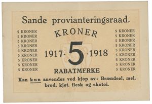 5 kroner 1917/18 Sande Provianteringsraad.  Rabattmerke.