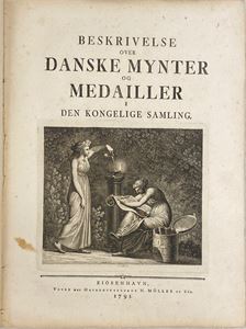 Den Kongelige Mønt- og Medaillesamling. "Beskrivelse over Danske Mynter og Medailler i Den Kongelige Samling" (København 1791)
