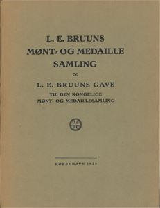 L. E.Bruuns Mønt- og Medaillesamling, København 1928. Heftet