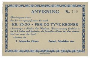 J. Schanche Olsen/Polaris Fabrikker, Sandnes, 25 kroner blankett. Nr.760