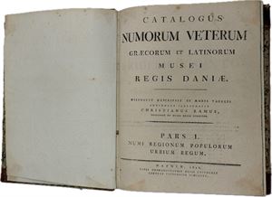 Christian Ramus, Catalogus Numorum Veterum Græcorum et Lationrum Musei Regis Daniæ, Pars I, København 1816