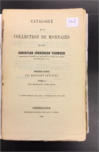 Chr. Jürgensen Thomsen: &quot;Catalogue de la Collection de Monnaies tome I&quot; (København 1869). Heftet, rygg mangler