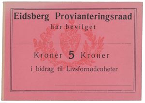 Eidsberg Provianteringsraad. 5 kroner mørk rosa/rød.